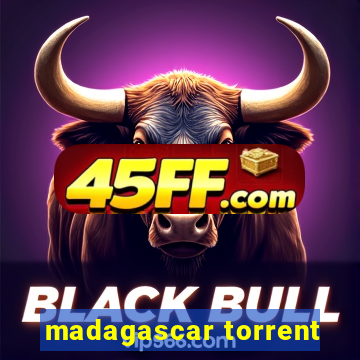 madagascar torrent